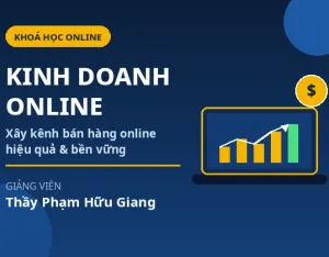 KHOÁ HỌC NGHỀ KINH DOANH ONLINE